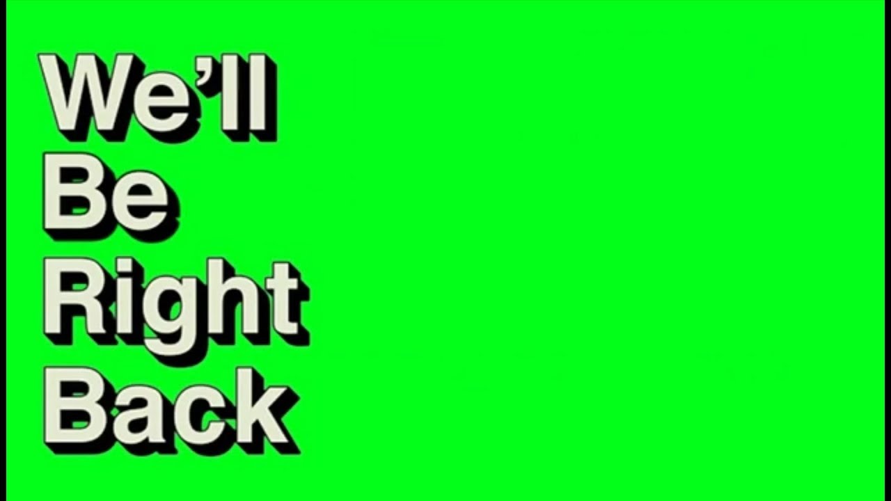 Sticker we will well be right back soon meme template green vert on sera de retour par OEO