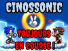 cinossonic sonic nnn 26 2026 2k26 no nut november shadow toujours en course