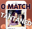 zero-tindered-chine-tantaned-tantan-0-other-match-tinder