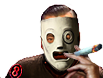 metal rislipknot bedo taylor corey drogue risitas fume smoke defonce weed