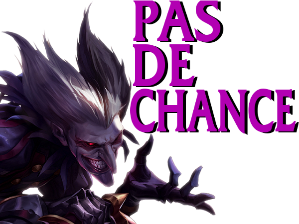 legends pas tenebres league terreur assassin shacouille of bouffon tinnova clown lol shacotte la dommage fourbe rapeface fripouille chance vil malin risitas shaco troll champion sournois de