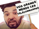 grands-henni-les-meres-vos-mohamed-other-telecommandes-telecommande