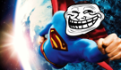hero-superman-troll