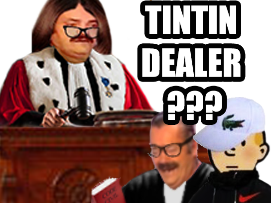 risitas avocat tintin justice nadia damm dealer prison