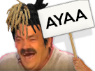 risitas xxx xxxtentacion rire aya